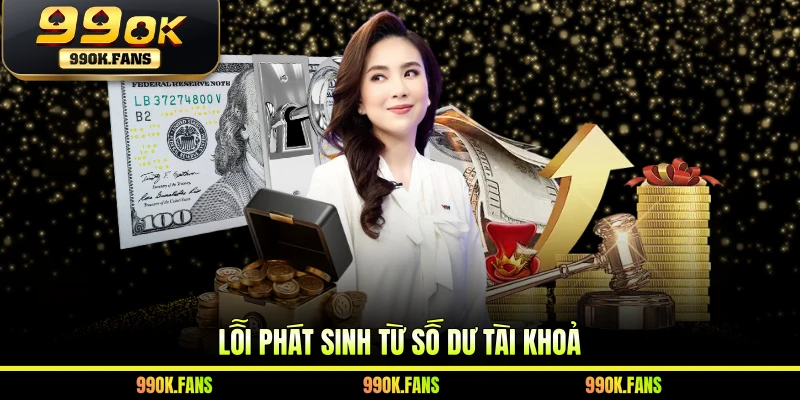 Lỗi phát sinh từ số dư tài khoản